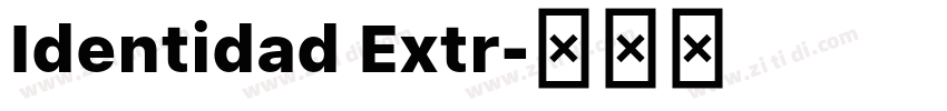 Identidad Extr字体转换